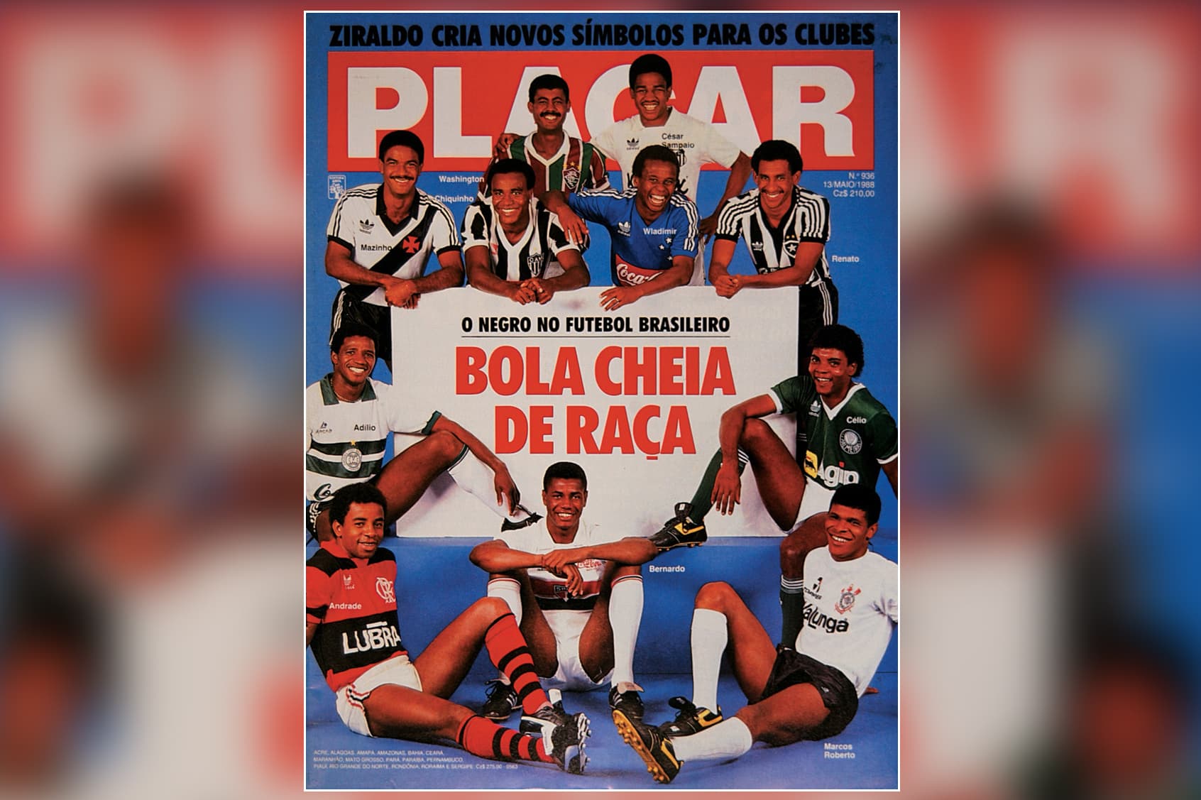 No centenário da abolição da escravatura, PLACAR reuniu craques negros